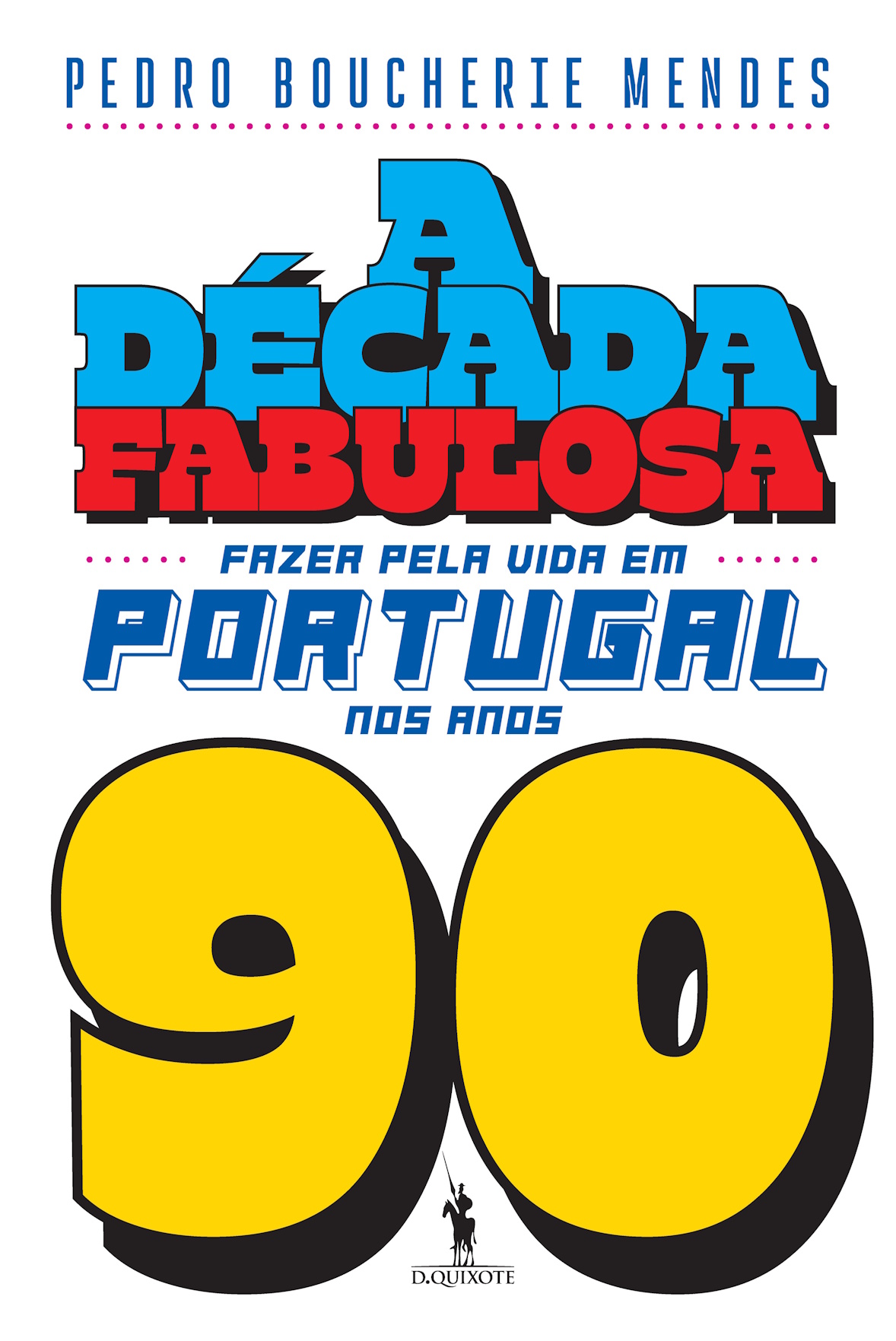 A década em que estávamos quase lá
