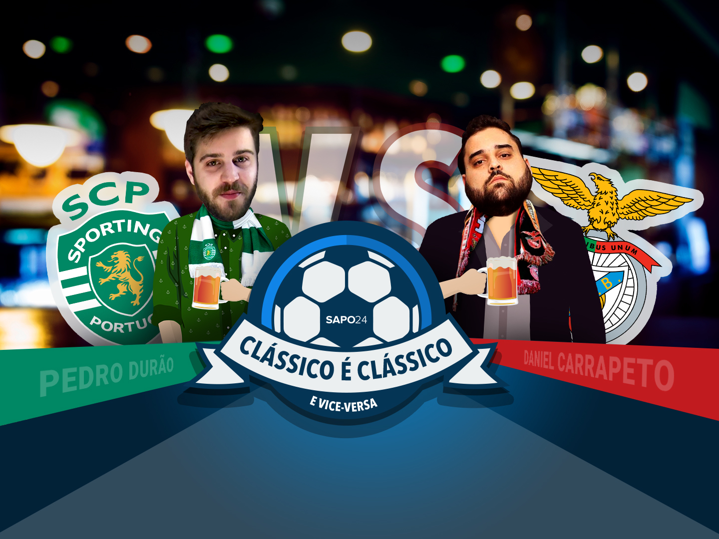 Sporting CP – SL Benfica: O dérbi dos milhões ao ritmo do humor