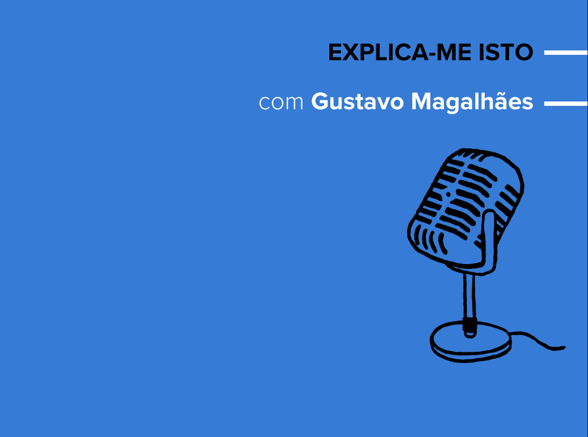 Explica-me Isto: como é que a digitalização está a transformar a Administração Pública portuguesa?