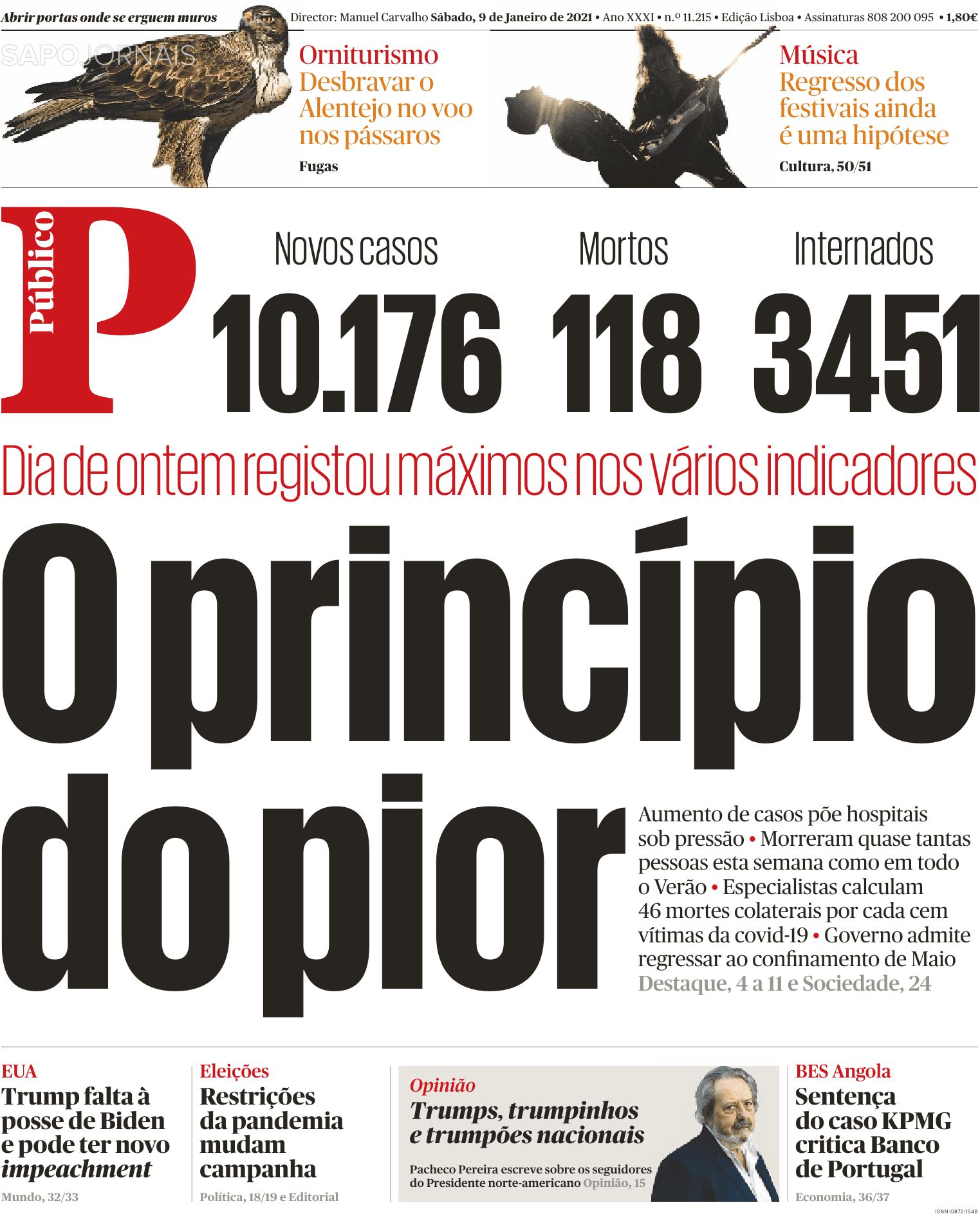 Revista de imprensa: O princípio do pior