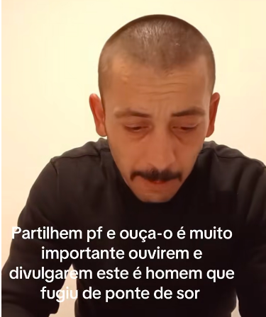 Fugitivo de Ponte de Sor diz-se “arrependido” em vídeo no TikTok