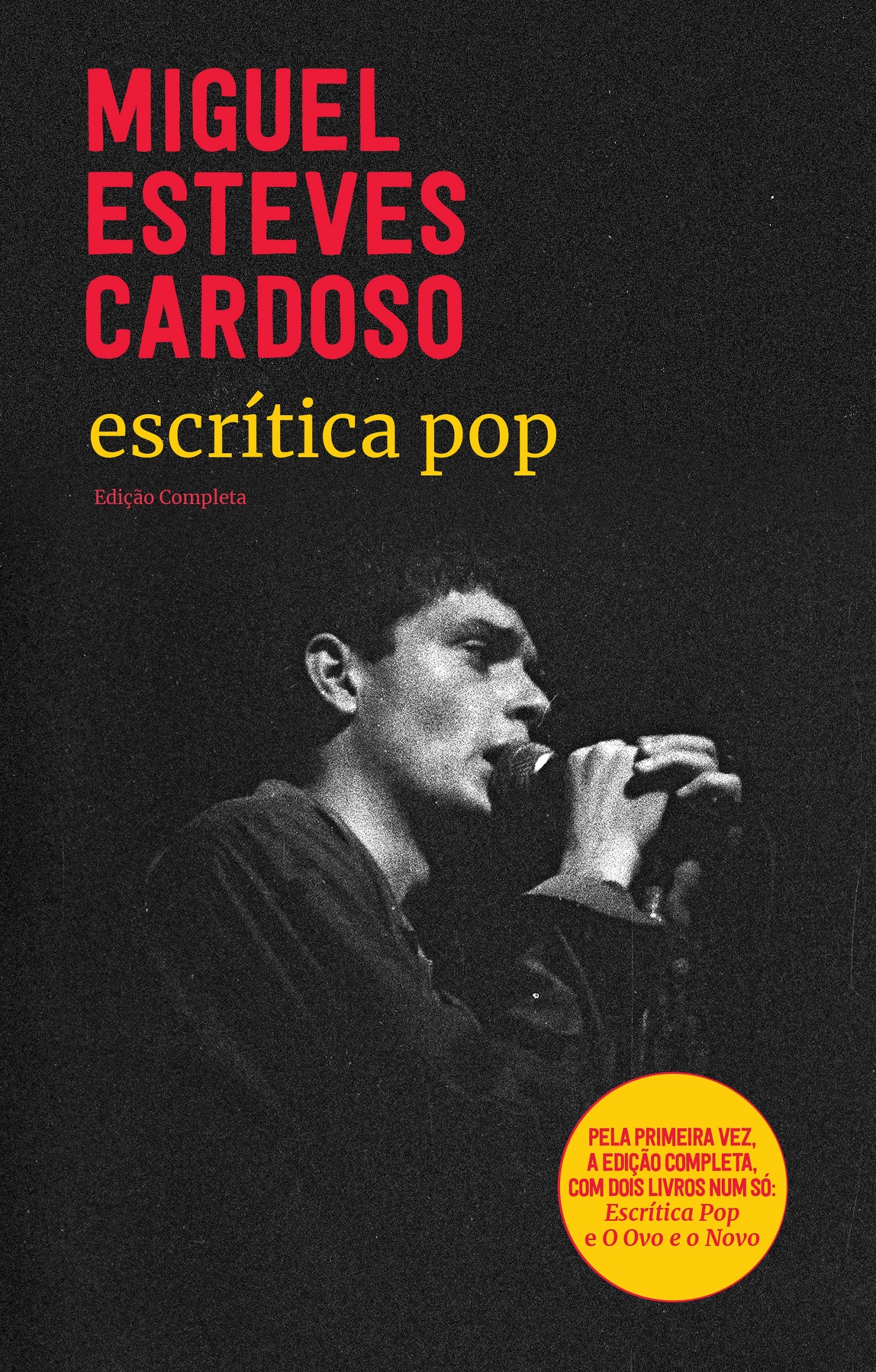 “Escrítica Pop” de Miguel Esteves Cardoso vai ser reeditado em edição aumentada
