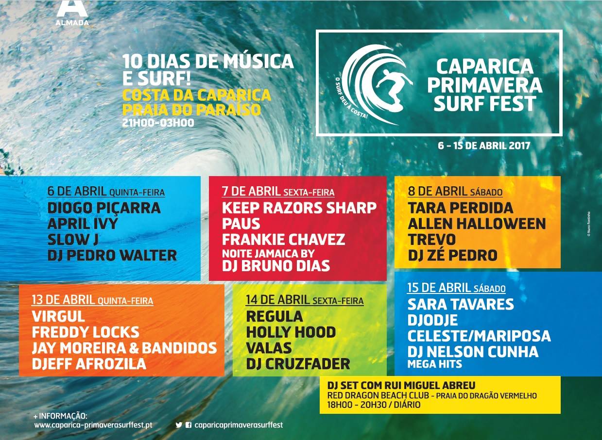 Caparica Primavera Surf Fest: Eu tenho dois amores… surf e a música