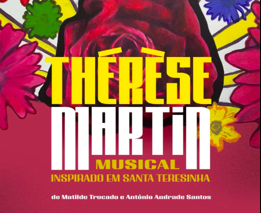 Musical sobre Santa Teresinha do Menino Jesus chega aos palcos em setembro