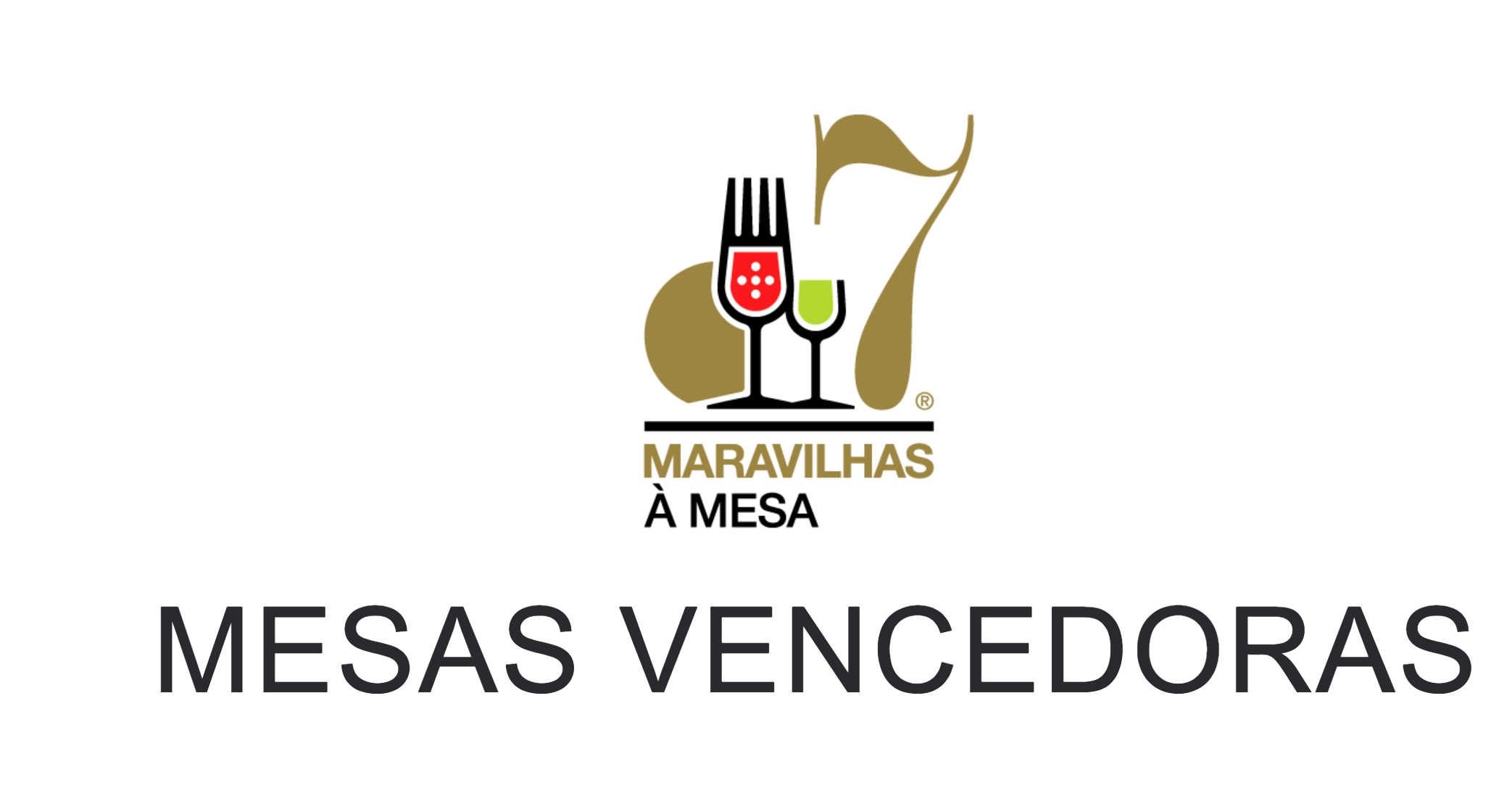 Eleitas “7 Maravilhas à Mesa” aliando gastronomia e roteiros