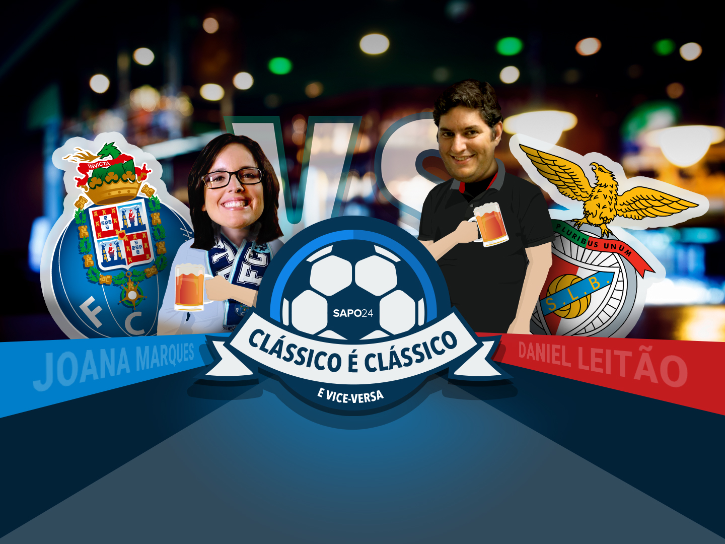 FC Porto-SL Benfica: O Clássico joga-se no SAPO24. Siga aqui ao minuto