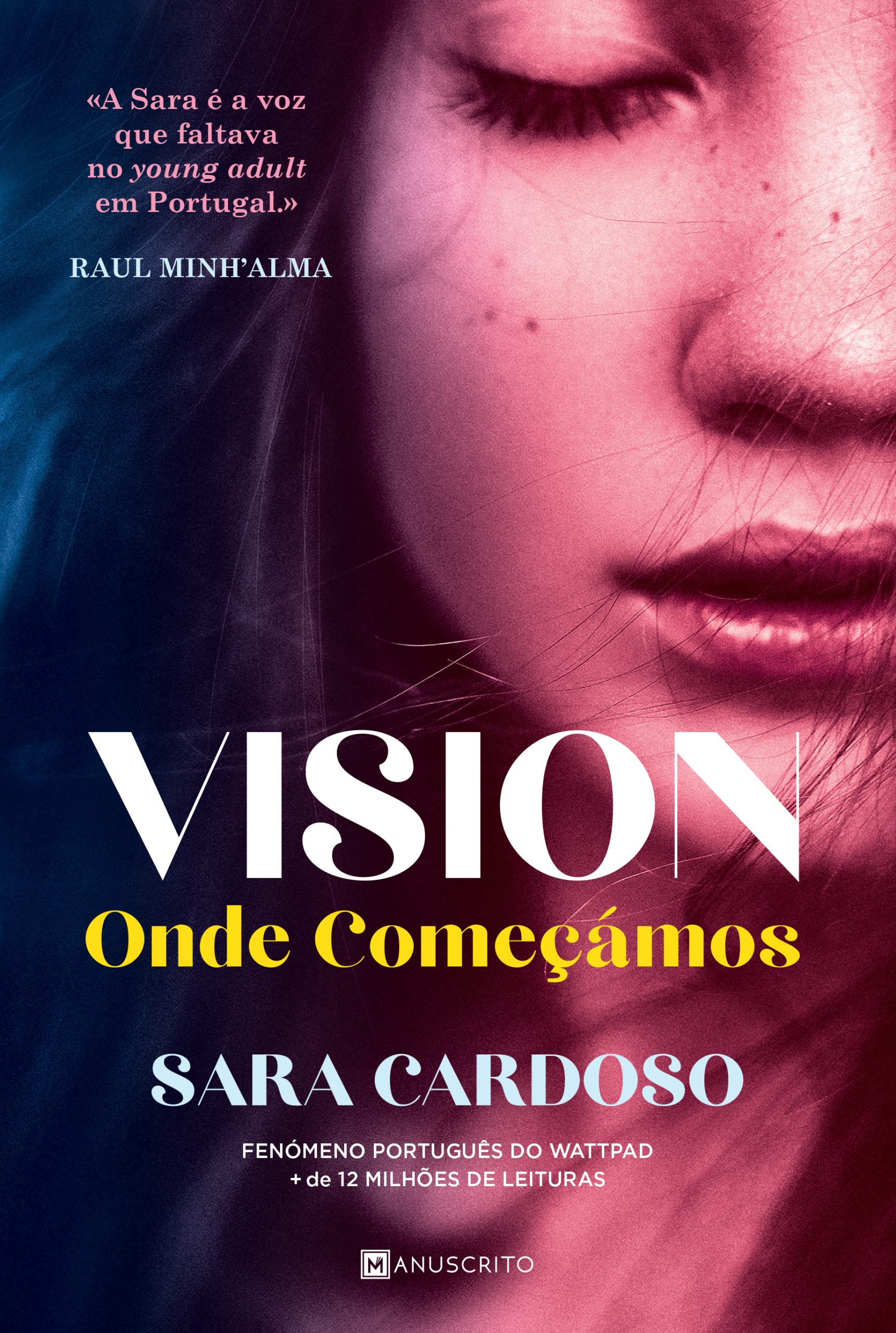 “Vision”. A linha entre o ódio e a atração é perigosamente ténue