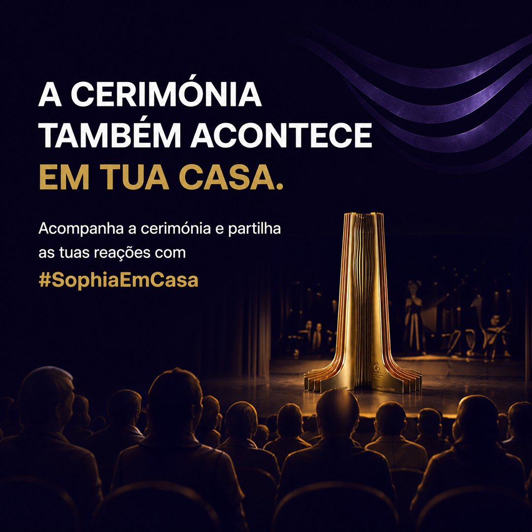 Prémios Sophia 2026: público pode participar simbolicamente através do programa “Sophia em Casa”