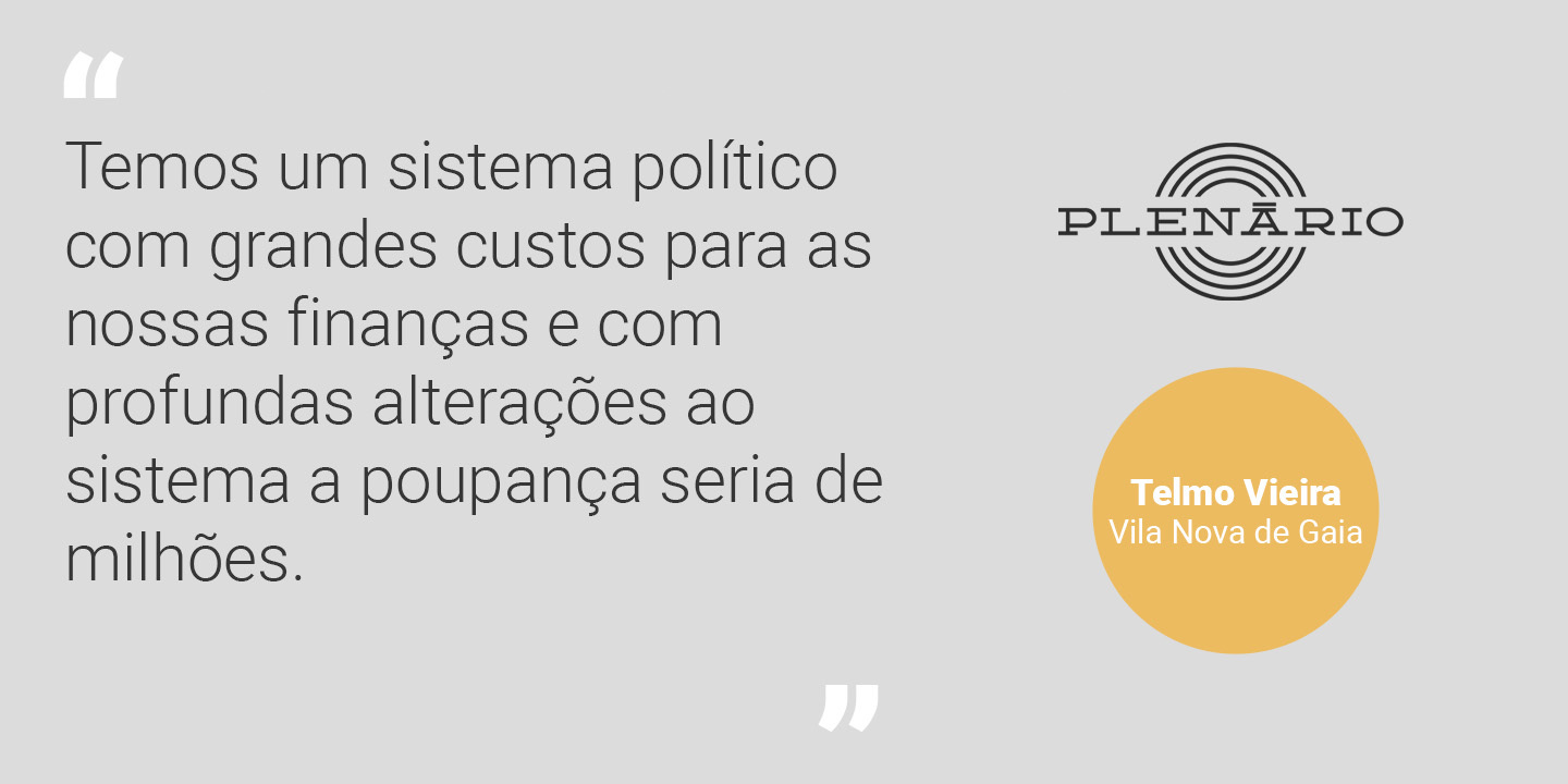 Telmo Vieira: “Temos um sistema político com grandes custos para as nossas finanças e com profundas alterações ao sistema a poupança seria de milhões”